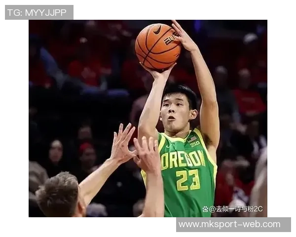 林葳压哨三分助俄勒冈逆转半场表现精彩砍下11分2助攻